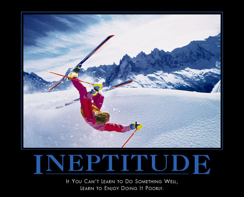 Ineptitude